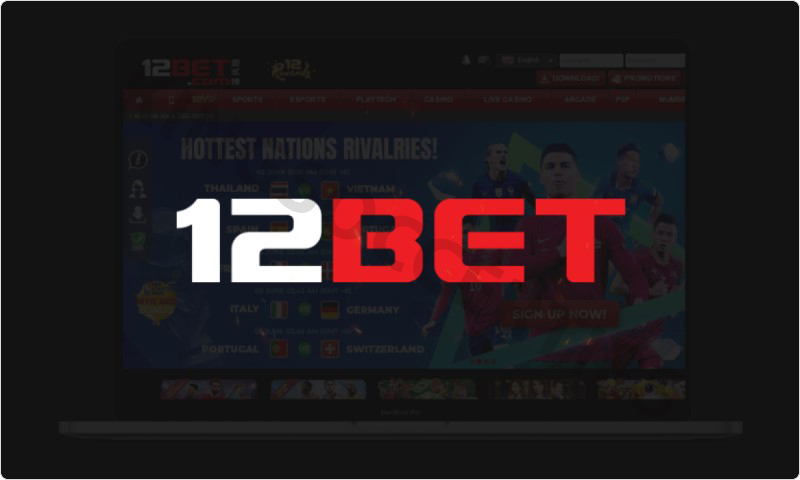 12Bet - Leading experienced bookmaker