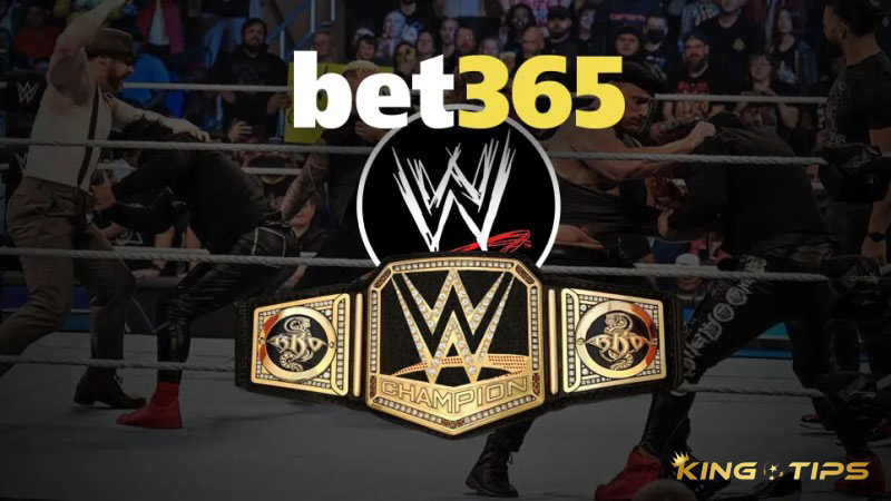 Bet365 - Best online wwe betting sites