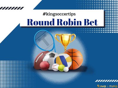 Things to know about Round Robin bet